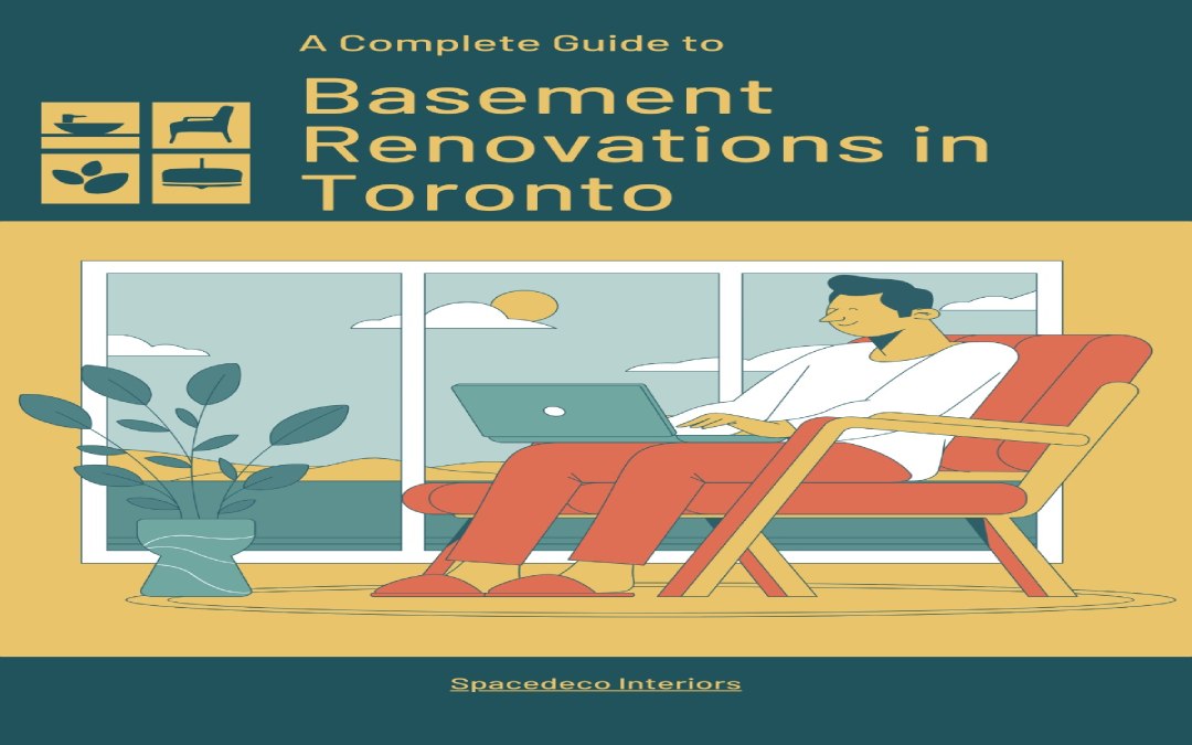 Transform Your Subterranean Space: A Complete Guide To Basement Renovation In Toronto